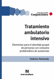 tratamiento ambulatorio intensivo (ebook)-federico pavlovsky-9789875387836