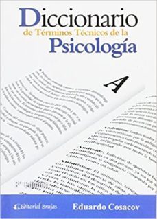 diccionario de terminos tecnicos de la psicologia-eduardo cosacov-9789875910836