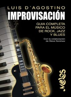 improvisacion (ebook)-luis d'agostino-9789876119436
