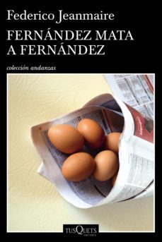 fernandez mata a fernandez (ebook)-federico jeanmaire-9789876705936