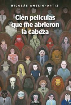 cien peliculas que me abrieron la cabeza (ebook)-nicolas amelio ortiz-9789877362336