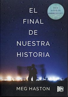 el final de nuestra historia-meg haston-9789877472936