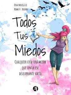 todos tus miedos (ebook)-roma v. brann-9789877615036