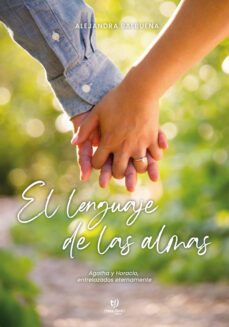 el lenguaje de las almas (ebook)-alejandra balbuena-9789878242736