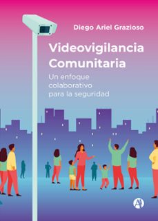 videovigilancia comunitaria (ebook)-9789878744636