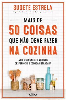 mais de 50 coisas que não deve fazer na cozinha (ebook)-susete estrela-9789895894536