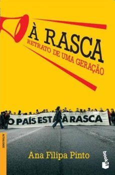 a rasca: retrato de uma geraçao-ana filipa pinto-9789896572136
