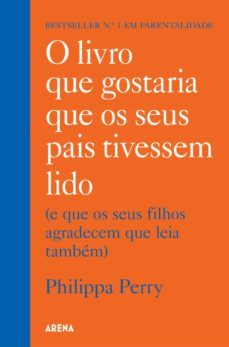 o livro que gostaria que os seus pais tivessem lido (ebook)-philippa perry-9789896659936