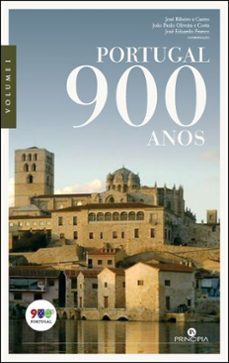 portugal 900 anos (vol. i) (ebook)-josé ribeiro e castro (coord.)-9789897164736
