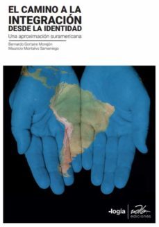 camino a la integración desde la identidad (ebook)-bernardo gortaire morejon-mauricio montalvo samaniego-9789942779236