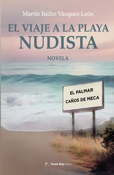 el viaje a la playa nudista-martin isidro vazquez leon-9790456889236