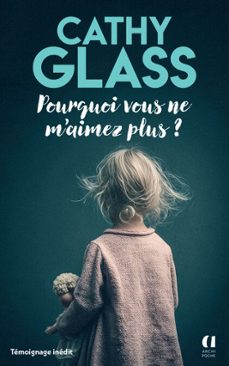 pourquoi vous ne m'aimez plus ? (ebook)-cathy glass-9791039205436