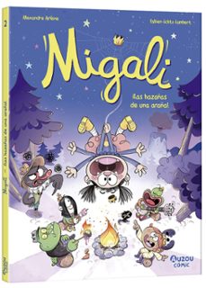 migali 2. ¡las hazañas de una araña!-9791039534536