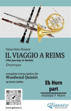 french horn in eb part of "il viaggio a reims" for woodwind quintet (ebook)-9791220861236