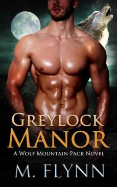 greylock manor: a wolf shifter romance (wolf mountain pack book 1) (ebook)-9791220896436
