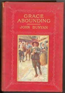 grace abounding to the chief of sinners by john bunyan (ebook)-9791221315936
