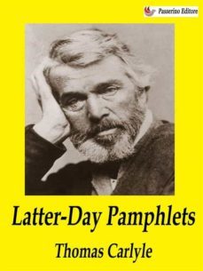 latter-day pamphlets (ebook)-thomas carlyle-9791222012636
