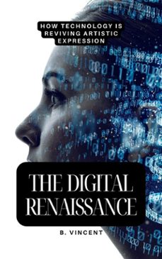 the digital renaissance (ebook)-b. vincent-9791223022436