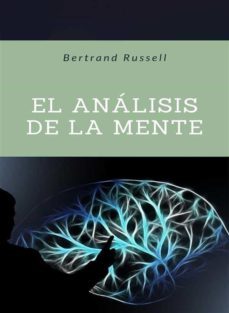 el analisis de la mente (traducido) (ebook)-bertrand russell-9791255360636