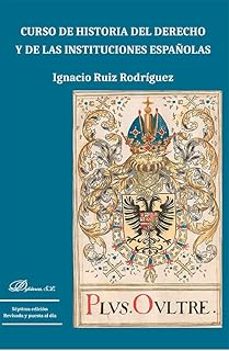 curso de historia del derecho y de las instituciones españolas-ignacio ruiz rodriguez-9791370064136