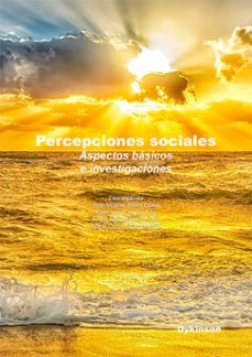 percepciones sociales. aspectos basicos e investigaciones (ebook)-josé vicente pérez cosín-9791370067236
