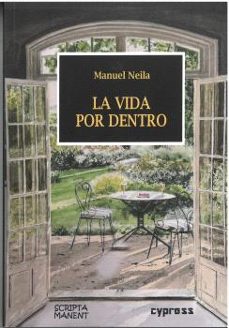 la vida por dentro-manuel neila-9791387504236