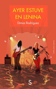 ayer estuve en lenina-dimas rodriguez-9791387694036