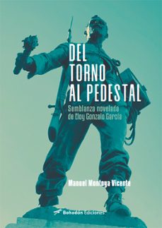 del torno al pedestal (ebook)-manuel montoya vicente-9791387719036