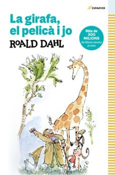 la girafa, el pelica i jo (ebook)-roald dahl-9791387741136