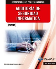 (mf0487_3) auditoria de la seguridad informatica (ebook)-silvia clara menendez-9791387764036
