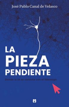 la pieza pendiente-josé pablo canal de velasco-9791387884536