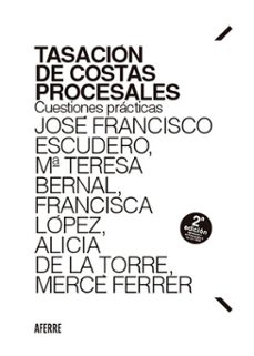 tasación de costas procesales (ebook)-josé francisco escudero moratalla-mª teresa bernal ortega-francisca lópez cano-9791399074536
