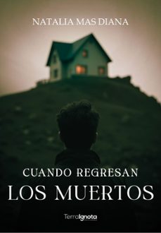 cuando regresan los muertos-natalia mas diana-9791399144536