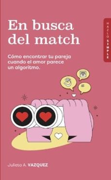 en busca del match-julieta a. vazquez-9791399180336