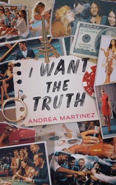 i want the truth (ebook)-andrea martinez-9798223829836