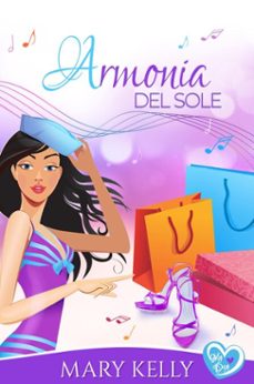 armonia del sole (ebook)-mary kelly-9798230114536