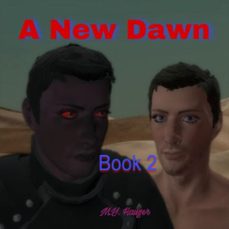 a new dawn: book 2 (ebook)-m.y. hauger-9798232272036