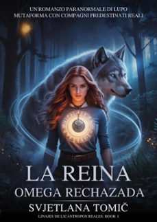 la reina omega rechazada (ebook)-svjetlana tomić-9798232441036