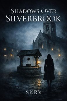 shadows over silverbrook (ebook)-9798233650536