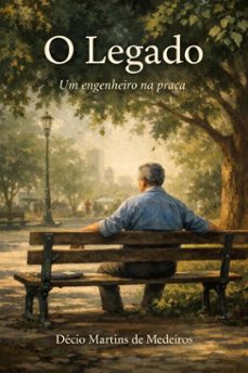o legado (ebook)-decio martins de medeiros-9798233880636