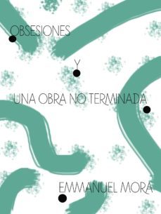 obsesiones y una obra no terminada (ebook)-cdlap00008136