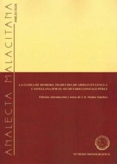 la ulixea de homero, traducida de griego en lengua castellana por el secretario gonzalo perez-j. r. muñoz sanchez-2910019146546