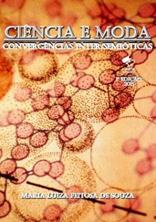 ciencia e moda - convergencias inter/semioticas (ebook)-maria luiza feitosa de souza-3410001928246