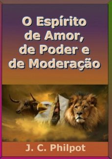 o espírito de amor, de poder e de moderação (ebook)-j. c. philpot-3410002242846