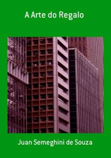 a arte do regalo (ebook)-juan semeghini de souza-3410003330146