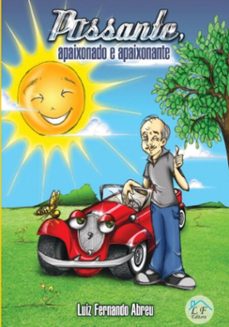 possante, apaixonado e apaixonante (ebook)-luiz fernando abreu araújo-3410004390446