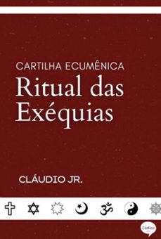 cartilha ecumenica: ritual das exequias (ebook)-cláudio jr.-3410006068046