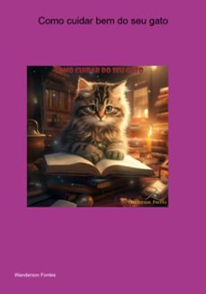 como cuidar bem do seu gato (ebook)-wanderson fontes-3410006301846