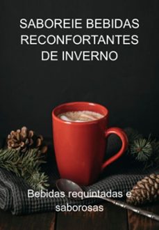 saboreie bebidas reconfortantes de inverno (ebook)-jideon f marques-3410006418346