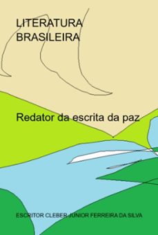redator da escrita da paz (ebook)-escritor cleber junior ferreira da silva-3410006841946